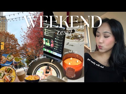 *productive* weekend reset 🧺🍁 | how I balance friends, myself & family