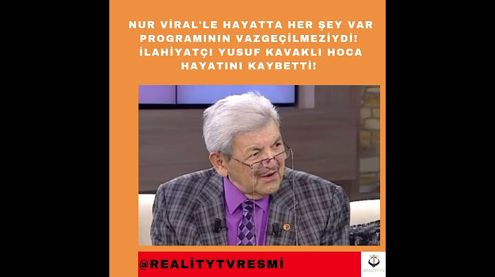 Nur Viral'le Hayatta Her Şey Var programının vazgeçilmezi Yusuf Kavaklı hoca hayatını kaybetti!