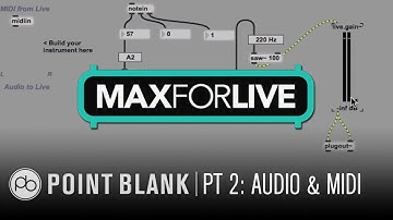 How to Build a Max for Live Device: Part 2 - Building a Basic Synth