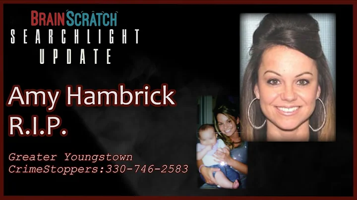 Amy Hambrick Searchlight Update