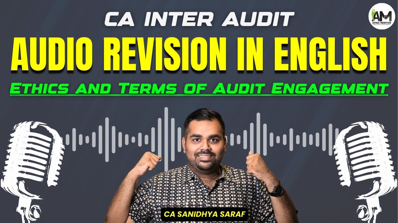 Ethics & Terms of Audit Engagement | Revision Audio | English | CA ...