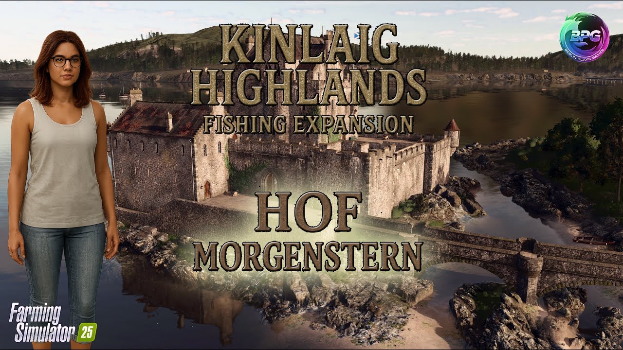 LS25 - Hof Morgenstern Kinlaig - Folge 012:  eine Seefahrt die ist (un)lustig