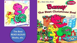 Barney The Best Christmas Eve Read Aloud, Childrens & Kids Christmas Books Read Along