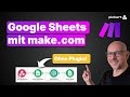 Plugin ist weg! So verbindest du make.com mit Google Sheets ohne Plugin in 5 Minuten