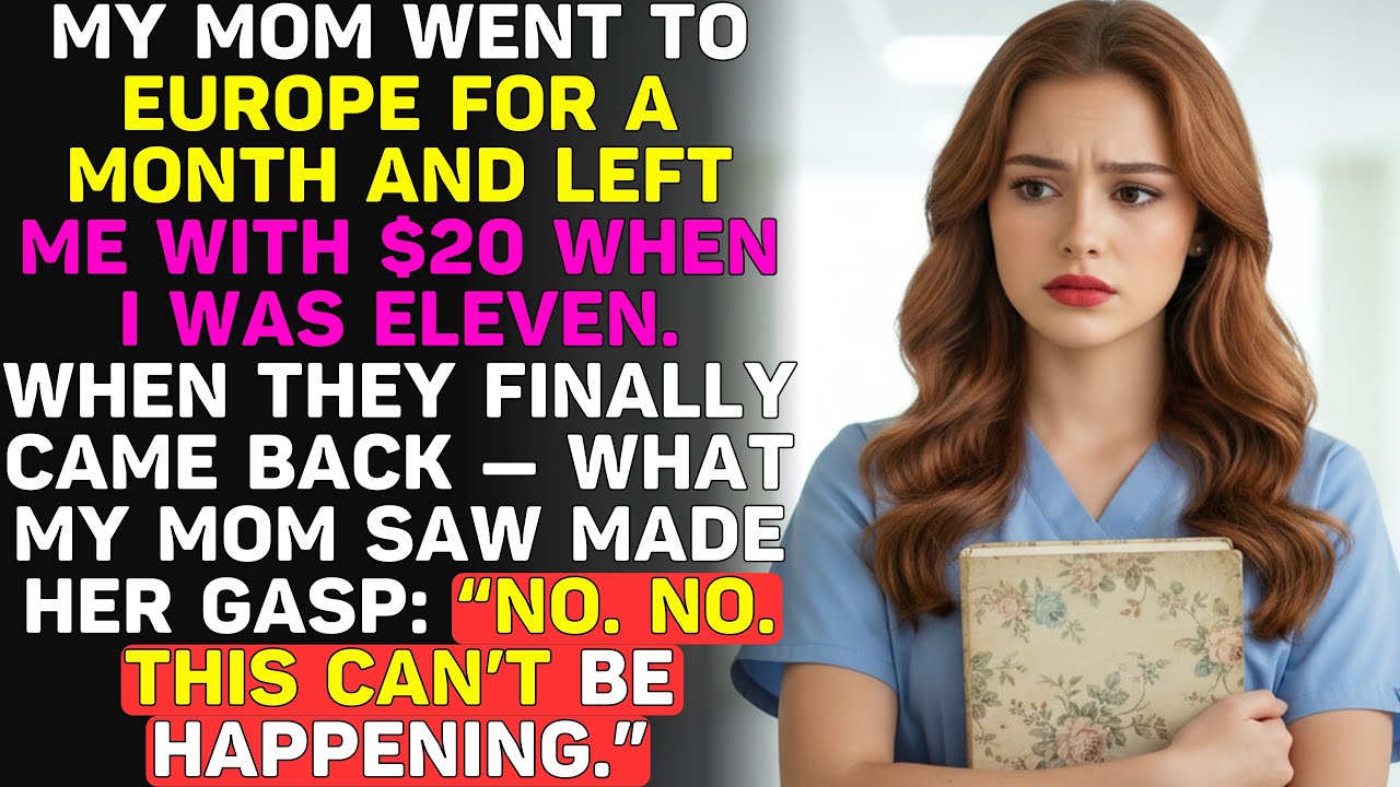 My Mother Fled to Europe for a Month, Abandoning Her 11-Year-Old With a Pitiful $20—What CPS Expose