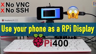 Use your android device as a Raspberry Pi 400 screen [Hindi]