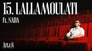 15 - Dizzy Dros - Lallamoulati Ft. Nada