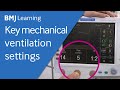 Key settings for a mechanical ventilator