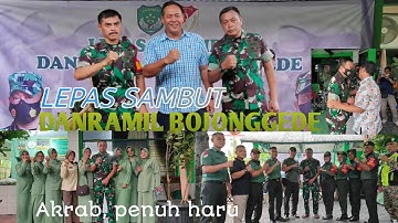 LEPAS SAMBUT DANRAMIL BOJONGGEDE