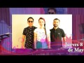 Belanova - Feria de San Marcos Jueves 8 de Mayo (Foro de las Estrellas)