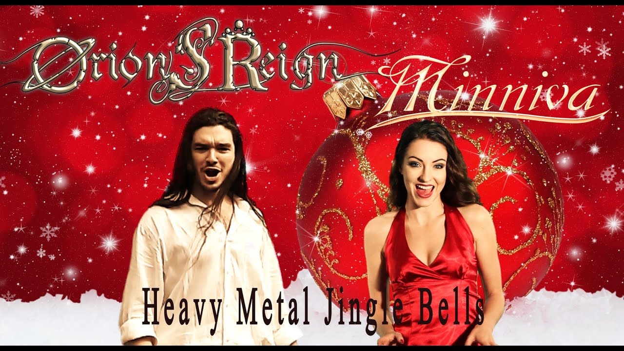 Jingle Bells - Minniva featuring Orion's Reign (Heavy Metal Version )