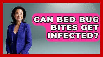 Can Bed Bug Bites Get Infected? - Insects and Invaders