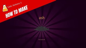 Little Alchemy 2 - How To Make Ash #littlealchemy2