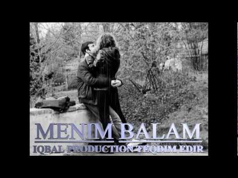 MeniM BalaM BaL DadiR - OrxaN DeniZ 2013 HiT