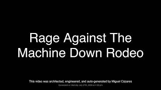 Rage Against The Machine - Down Rodeo (Lyrics)