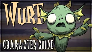 Wurt Character Guide | Don't Starve Together