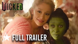 'Wicked' Trailer: Ariana Grande & Cynthia Erivo TRANSFORM Into Glinda & Elphaba