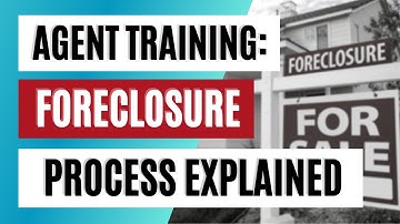REALTORS: Real Estate Short Sale Training (Part 2 of 5) - Foreclosure process explained
