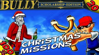 Bully SE :: Scholarship/Anniversary EXCLUSIVE MISSIONS [100% Walkthrough]