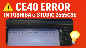 How to Fix CE40 Error In TOSHIBA e-STUDIO 3555CSE Printer