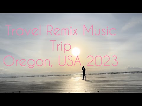 2. Travel Trip in Oregon,USA in 4K /Pacific Ocean /  Travel Mix Music / Family Time /April,2023