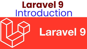 Laravel 9 Introduction