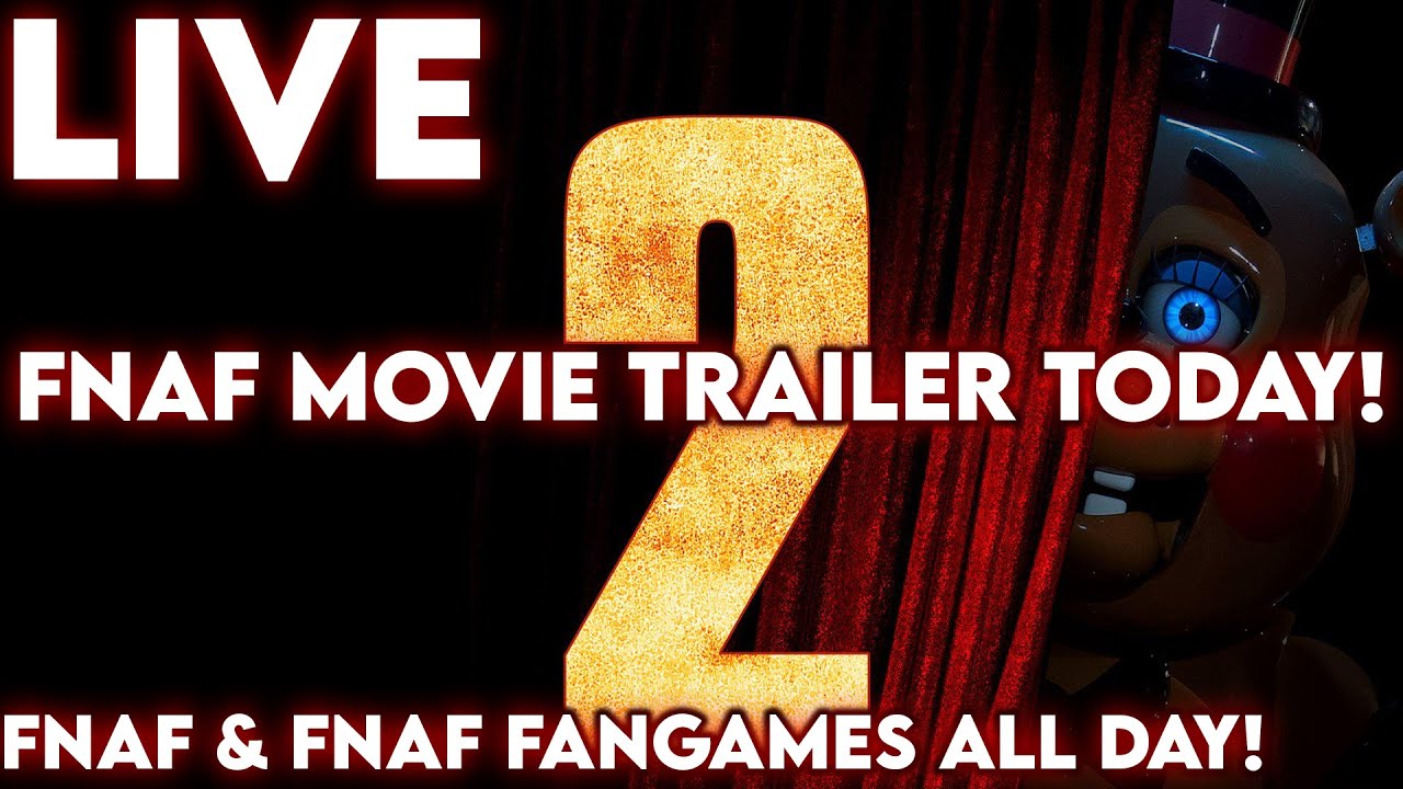 FNAF MOVIE 2 TRAILER FULL ANALYSIS + THEORIES!! |  FNAF GAME MARATHON STREAM!