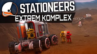 STATIONEERS - EXTREM KOMPLEX im Let's Play STATIONEERS Deutsch German Gameplay 1