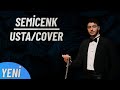 Semicenk - Usta ( Müslüm Gürses Cover ) Official Audio