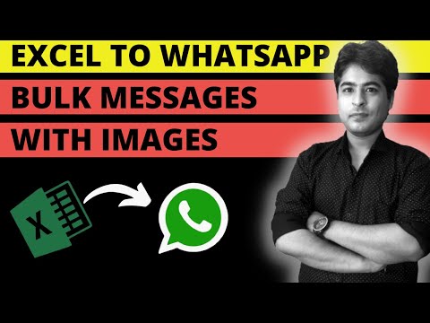 Excel to Whataspp BULK messages with Photos |एक्सेल से व्हाट्सएप्प पर फोटो वाले अनलिमिटेड मेसेज भेजे