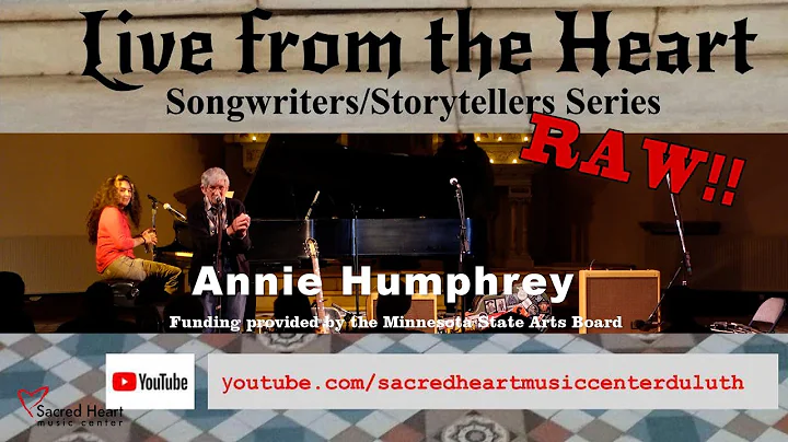 Annie Humphrey - Live From The Heart RAW!!