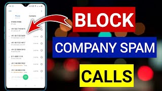 Company ke call ko kaise band kare | How to Block Company Spam Calls 2021