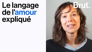 Le langage de l'amour expliqué par la linguiste Julie Neveux