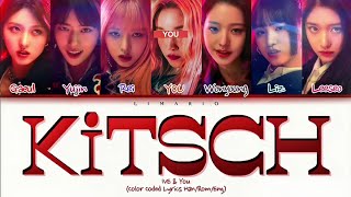 [Karaoke] IVE - 'KITSCH' (You as a member) Color Coded Lyrics | 7 members ver.