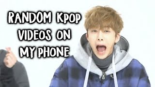 Apparently I have 1000 Kpop videos on my phone so here are some of them