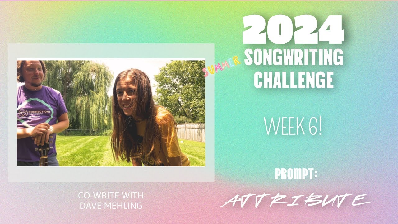 2024 Songwriting Challenge - Week 6 | Sarah Morris + Dave Mehling ...