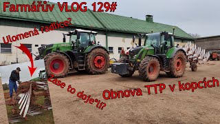 Farmářův VLOG 129# Obnova TTP a prasklé šrouby na pluhu | Prasklá radlice?