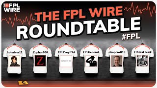 The FPL Wire Roundtable | The FPL Wire | Fantasy Premier League 2021/22