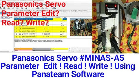 Panasonics Servo #MINAS-A5 Parameter  Edit ! Read ! Write !Using Panateam Software