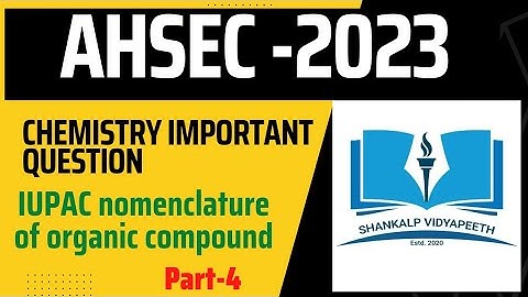 class 12 chemistry/ahsec/part-4/most important question/previous year question/2023