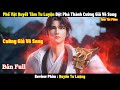 Phế Vật Quyết Tâm Tu Luyện Đột Phá Thành Cường Giả Vô Song l Review Phim l Tóm Tắt Phim 2024