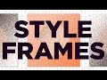 Style Frames for Motion Design