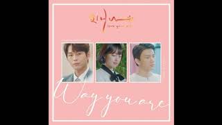 Way You Are - Love Your Glow OST Part 2