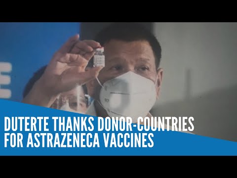 Duterte thanks donor-countries for AstraZeneca vaccines