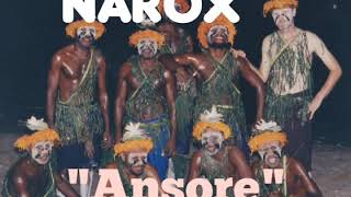 Narox Band - ANSORE