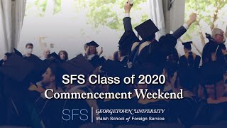 Sfs Class Of 2020 Commencement Georgetown University