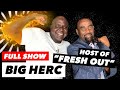 Big Herc of @Fresh Out Joins Jesse! (#192)