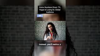 Is Las Vegas losing its sparkle? Discover the shocking truth behind the declining visitor numbers!