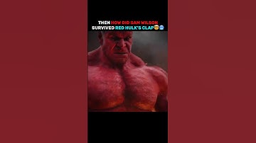 HOW DID SAM WILSON SURVIVED RED HULK THUNDER CLAP 🤯🥶😱 #marvel #avengers