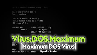 Virus.DOS.Maximum [Maximum DOS Virus]
